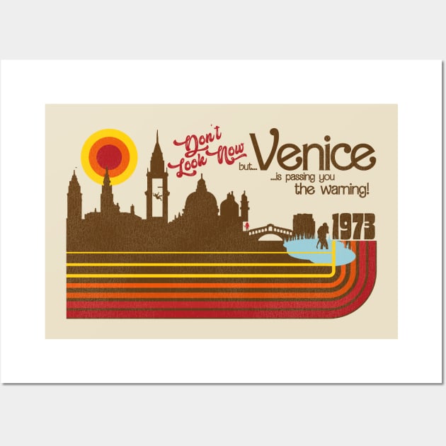 Don't Look Now...Venice 1973 Wall Art by darklordpug